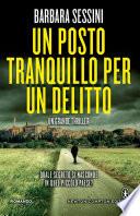 Un posto tranquillo per un delitto