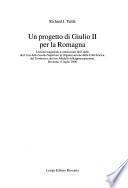 Un progetto di Giulio II per la Romagna