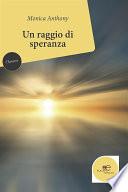 Un raggio di speranza