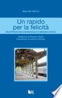 Un rapido per la felicità