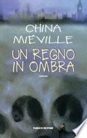 Un regno in ombra