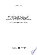 Un ribelle legale