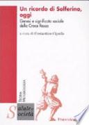 Un ricordo di Solferino, oggi