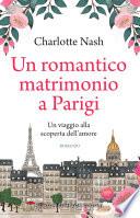 Un romantico matrimonio a Parigi
