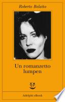 Un romanzetto lumpen
