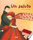 Un saluto. Ediz. a colori