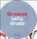 Un sasso nella strada