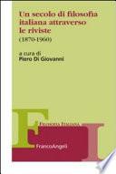 Un secolo di filosofia attraverso le riviste, 1870-1960