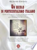 Un secolo di pentecostalismo italiano - Pentecostalism in Italy