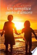 Un semplice gesto d'amore