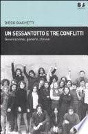Un Sessantotto e tre conflitti
