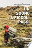 Un sogno a piccoli passi