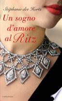 Un sogno d'amore al Ritz