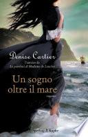 Un sogno oltre il mare