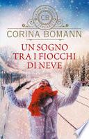 Un sogno tra i fiocchi di neve
