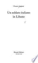 Un soldato italiano in Libano