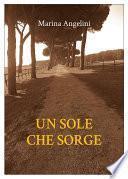 Un sole che sorge