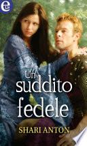 Un suddito fedele (eLit)
