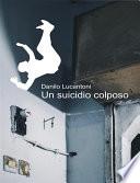 Un Suicidio Colposo