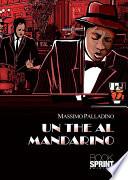Un the al mandarino