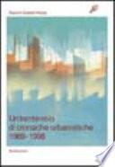 Un trentennio di cronache urbanistiche