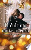 Un'ultima notte ancora