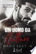 Un uomo da buttare