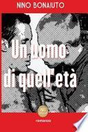 Un Uomo Di Quell'età