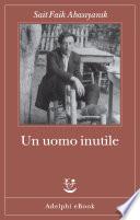 Un uomo inutile