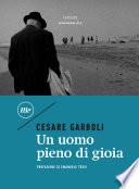 Un uomo pieno di gioia