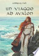 Un viaggio ad Avalon