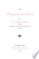 Un viaggio all'Etna del prof. Orazio Silvestri