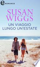 Un viaggio lungo un'estate (eLit)