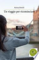 Un viaggio per ricominciare