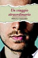 Un viaggio straordinario
