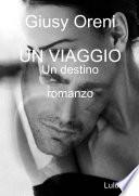 UN VIAGGIO Un destino