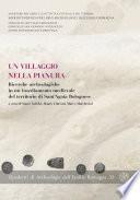 Un villaggio nella pianura. Ricerche archeologiche in un insediamento medievale del territorio di Sant’Agata Bolognese