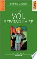 Un vol spectaculaire. Con audiolibro. CD Audio