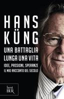 Una battaglia lunga una vita