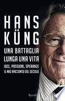 Una battaglia lunga una vita