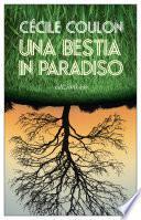 Una bestia in paradiso