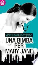 Una bimba per Mary Jane (eLit)