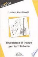 Una bionda di troppo per Sarti Antonio