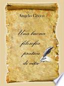 Una buona filosofia pratica di vita