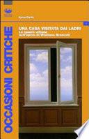 Una casa visitata dai ladri