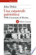 Una catastrofe patriottica