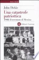 Una catastrofe patriottica