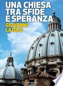 Una chiesa tra sfide e speranza