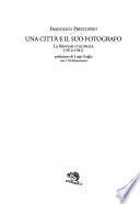 Una città e il suo fotografo