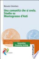 Una comunità che si svela. Studio su Montegrosso d'Asti
